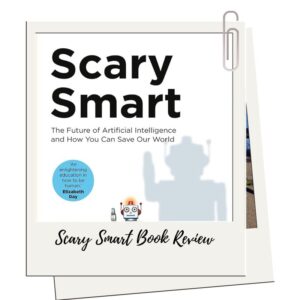 Scary Smart Book Review